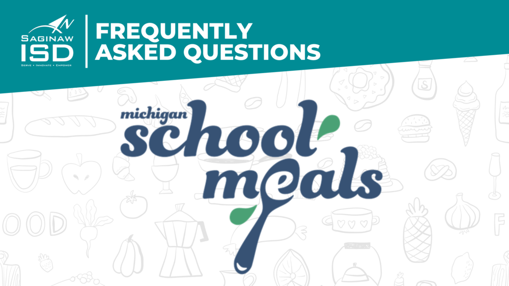 FAQ: Michigan School Meals Program