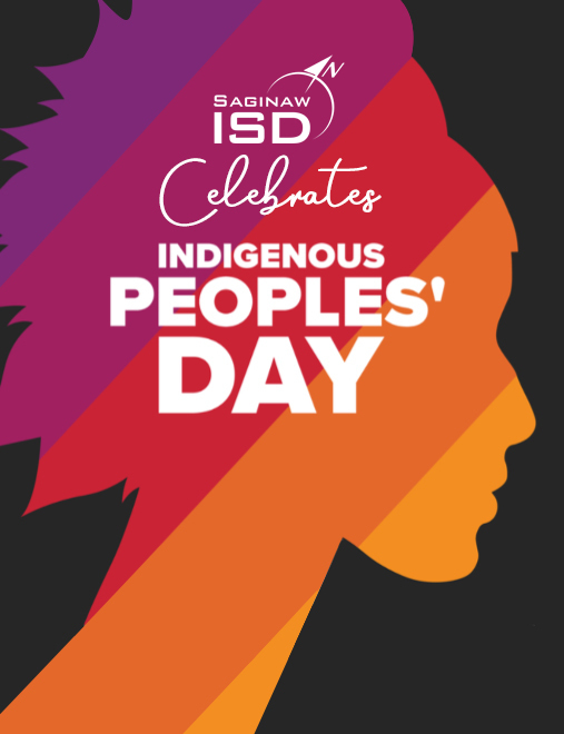 Saginaw ISD Honors Indigenous People and Native Cultures