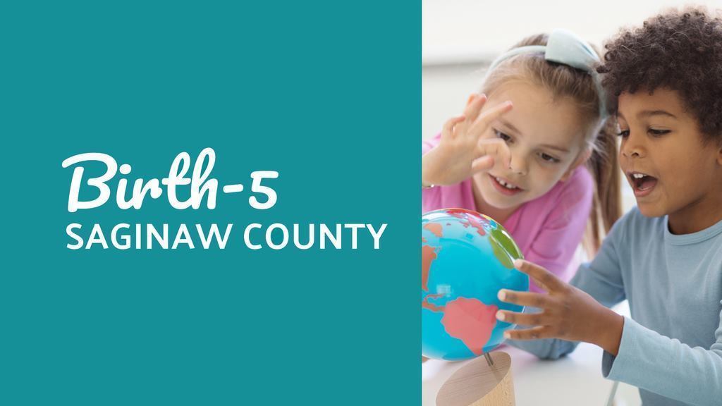 Birth-5 Program Saginaw County