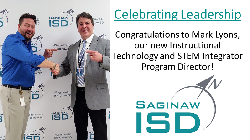 Celebrating Leadership: Congratulations to Mark Lyons our new Instructional Technology and STEM Integrator Program Director! 